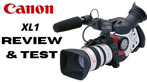 Canon XL1 Review & Test - YouTube