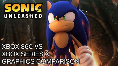 Sonic Unleashed - Xbox 360 vs Xbox Series X (Graphics Comparison) - YouTube