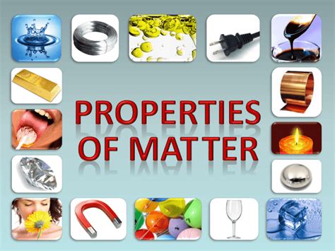 Properties of Matter