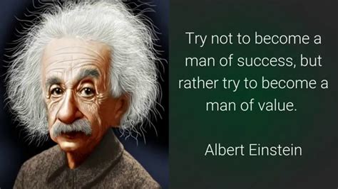 Try not to become a man of #success , but rather try to become a man of ...