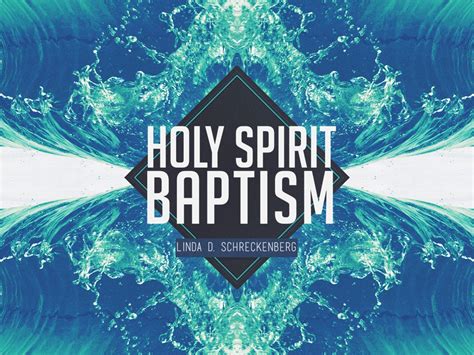 The Holy Spirit Baptism – APOSTOLIC INFORMATION SERVICE