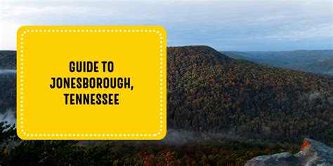 Guide To Jonesborough, TN