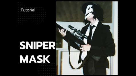 SNIPER MASK COSPLAY TUTORIAL - YouTube