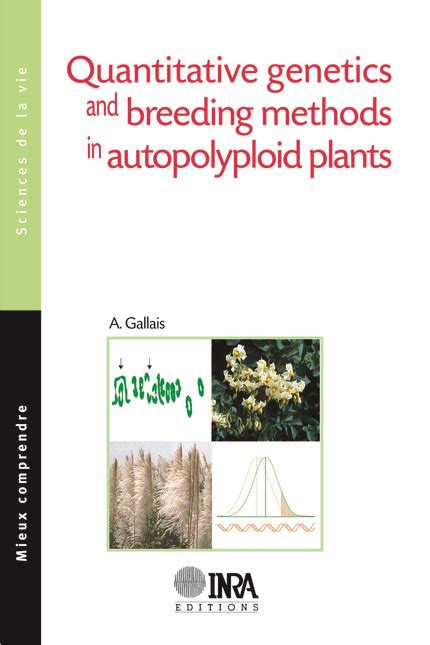 Quantitative Genetics and Breeding Methods in Autopolyploid Plants ...