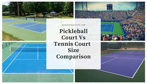 Pickleball Court Vs Tennis Court - Size Comparison - Measuring Stuff