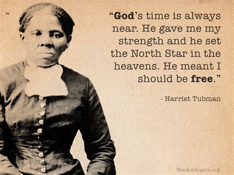 17 Harriet Tubman Quotes: Slavery + Freedom, God, We Out!