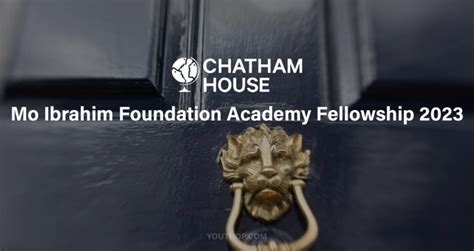 Mo Ibrahim Foundation Academy Fellowship 2023 - Youth Opportunities