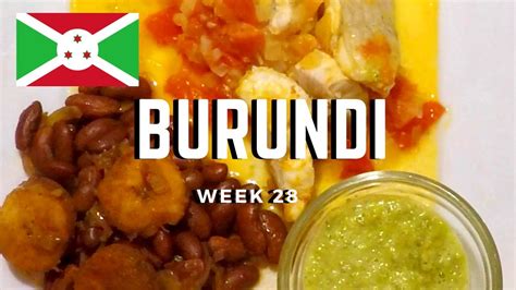 Second Spin, Country 28: Burundi [International Food] - YouTube