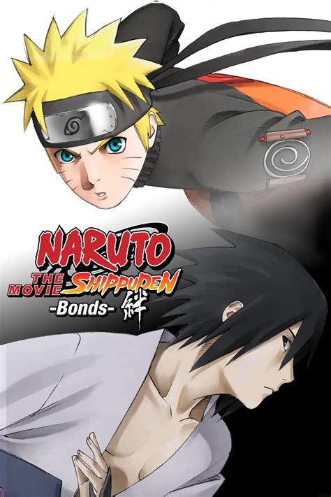 Naruto Shippuden the Movie: Bonds (2008) - Posters — The Movie Database ...