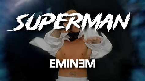 Eminem - Superman (Lyrics) - YouTube