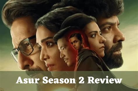 Asur Season 2 Review | Cast | IMDB | Where To watch