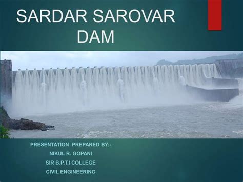 Sardar Sarovar Dam, Gujarat, India. | PPT