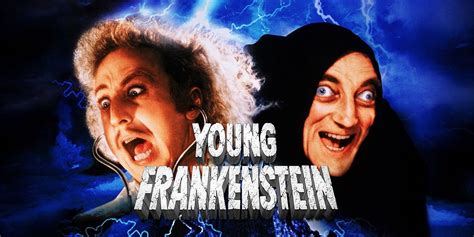 Young Frankenstein: 9 Ways It's A Spot-On Parody Of Universal Monster ...