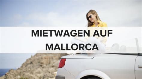 Mietwagen auf Mallorca - Blog | Vacalia.com