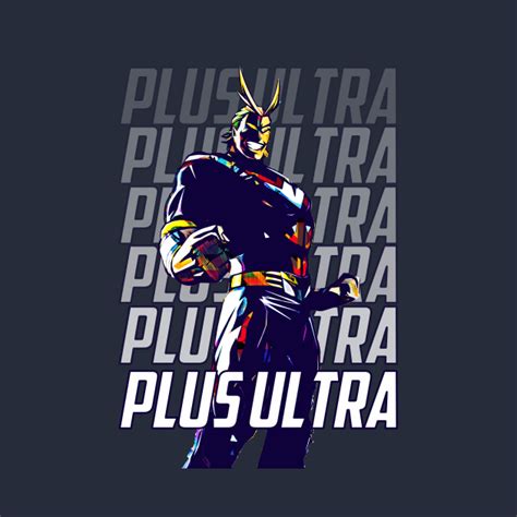 All Might Plus Ultra - All Might One For All My Hero Academia - T-Shirt ...