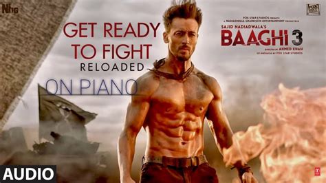 Baaghi 3 song get ready to fight on piano - YouTube