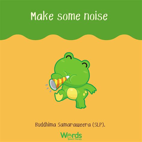 Make Some Noise – Words Speech Therapy