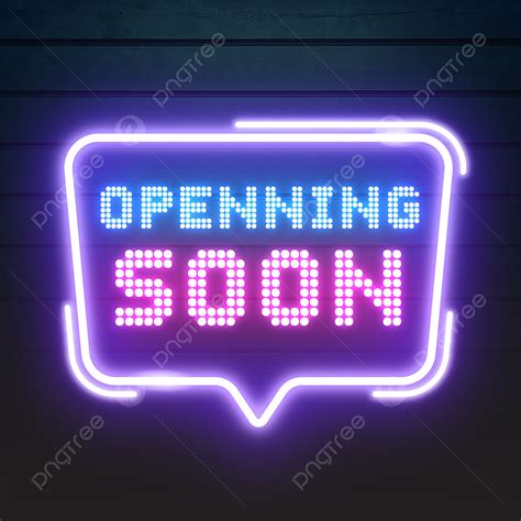 Opening Soon Neon Light PNG, Vector, PSD, and Clipart With Transparent ...