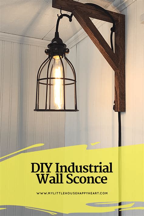 DIY Industrial Wall Sconce using a caged hanging pendant light ...