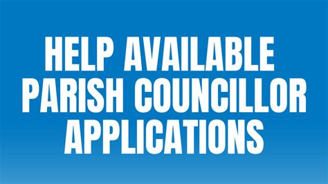 Help With Parish Councillor Applications