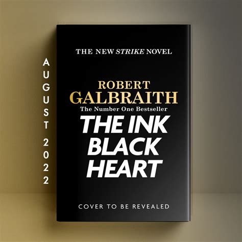 Release date for The Ink Black Heart: to be published August 30th, 2022 ...