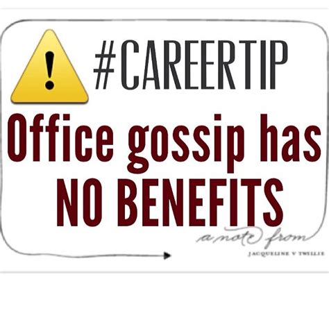 Office gossip is entertaining and very tempting... | Success in the ...