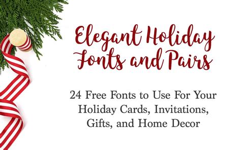 24 Free Fonts for Christmas Cards, Invitations, and Printables