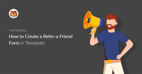 How to Create a Refer-a-Friend Form (+ Template)