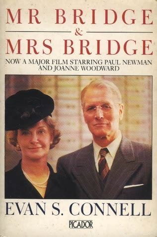 Mr. Bridge & Mrs. Bridge by Evan S. Connell | Goodreads