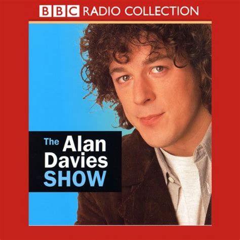 The Alan Davies Show (Audio Download): Alan Davies, Alan Davies, BBC ...