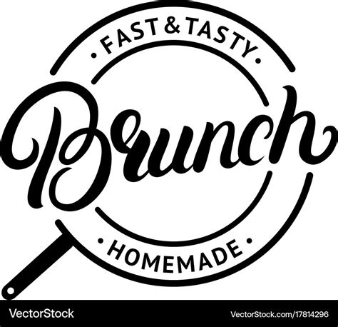 Brunch hand written lettering logo label emblem Vector Image