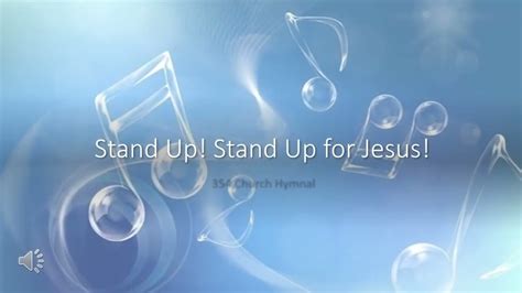 354 Stand Up! Stand Up for Jesus! - YouTube