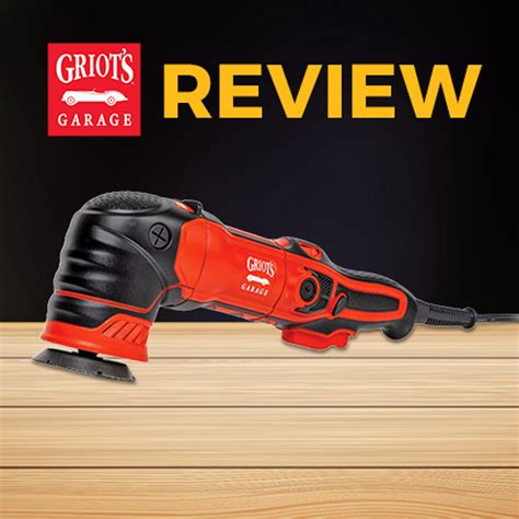 Griots Garage 3 Inch Orbital Polisher Review