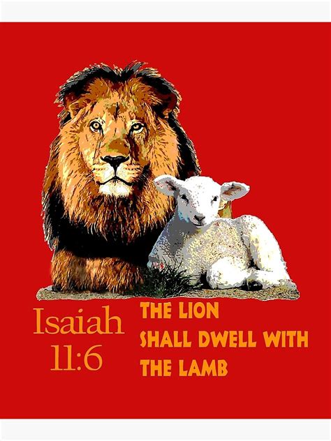 "Bible Verse Isaiah 116 The Lion shall dwell with the Lamb Poster ...