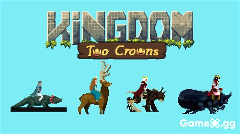 Guide to Kingdom Two Crowns Mounts – GameX.gg