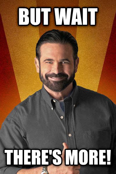 livememe.com - Billy Mays - But Wait, There's More