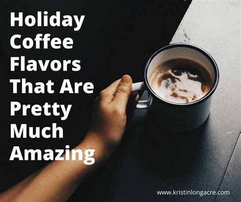 Holiday Coffee Flavors That Are Pretty Much Amazing