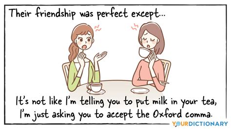 The Oxford Comma: A Simple Guide With Real-Life Examples | YourDictionary