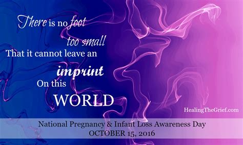 National Pregnancy and Infant Loss Awareness Day 2016 - Healing The Grief