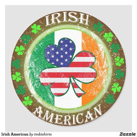 Irish American Classic Round Sticker | Zazzle | Irish american, Irish ...