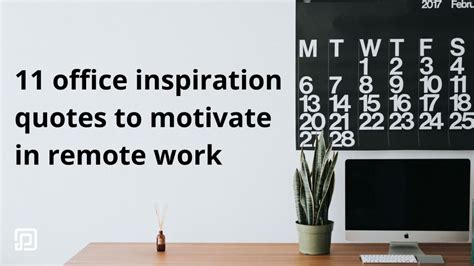 11 Best Office Inspiration Quotes to Motivate in Remote Work