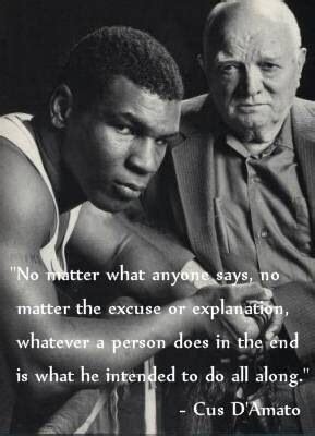 Mike Tyson and Cus D'Amato | Motivational quotes, Mike tyson quotes ...