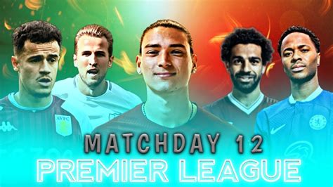 Premier League Highlights And All Goals - Matchday 12 - Win Big Sports