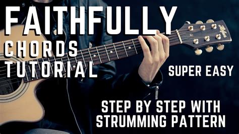 Faithfully by Journey Acoustic Guitar Chords Tutorial + Lesson for ...