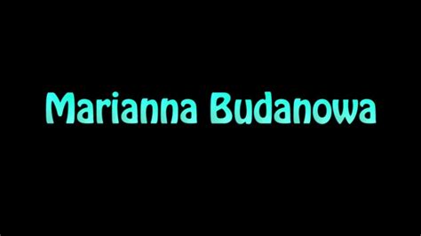 Learn How To Pronounce Marianna Budanowa - YouTube