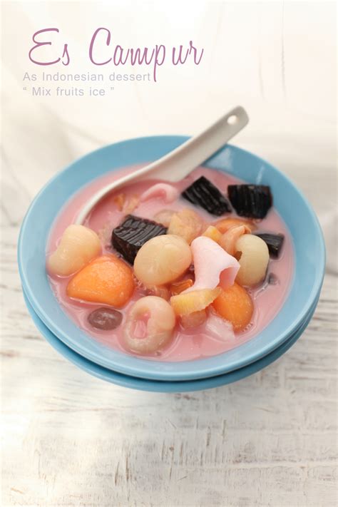 Es Campur Recipe (Indonesian sweet dessert)