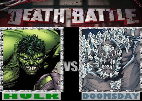 DEATHBATTLE: HULK vs DOOMSDAY by Mystic-Man on DeviantArt