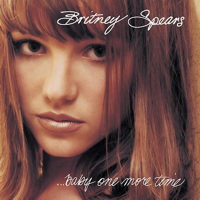 POP 'TIL YOU PUKE!: Britney Spears - Baby One More Time - (CD Single ...