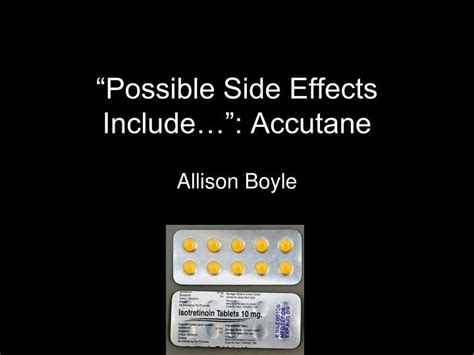 PPT - “Possible Side Effects Include…”: Accutane PowerPoint ...