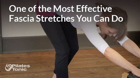 One of the Most Effective Fascia Stretches You Can Do (With images ...